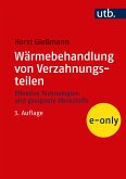 Wärmebehandlung von Verzahnungsteilen (eBook, PDF)