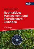 Nachhaltiges Management und Konsumentenverhalten (eBook, PDF)