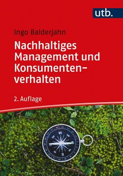 Nachhaltiges Management und Konsumentenverhalten (eBook, PDF) - Balderjahn, Ingo