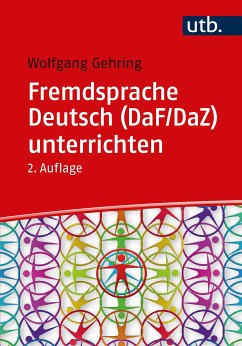 Fremdsprache Deutsch (DaF/DaZ) unterrichten (eBook, PDF) - Gehring, Wolfgang