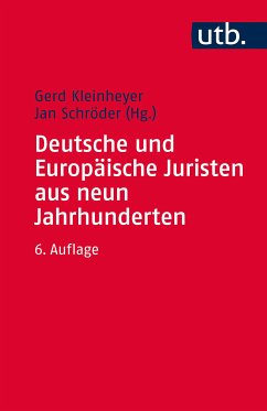 Deutsche und Europäische Juristen aus neun Jahrhunderten (eBook, PDF)