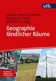 Geographie ländlicher Räume (eBook, PDF) Geographie ländlicher Räume (eBook, PDF)