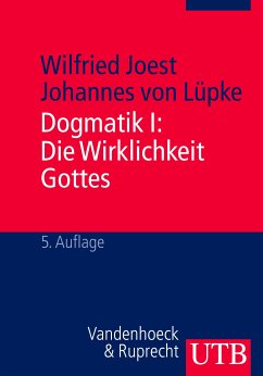 Dogmatik I: Die Wirklichkeit Gottes (eBook, PDF) - Joest, Wilfried
