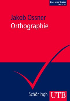 Orthographie (eBook, PDF) - Ossner, Jakob