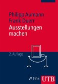 Ausstellungen machen (eBook, PDF)