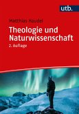 Theologie und Naturwissenschaft (eBook, PDF)