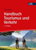 Handbuch Tourismus und Verkehr (eBook, PDF)