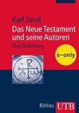 Das Neue Testament und seine Autoren (eBook, PDF)