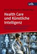Health Care und Künstliche Intelligenz... - Bild 1
