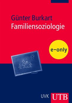 Familiensoziologie (eBook, PDF) - Burkart, Günter