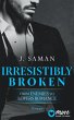 Irresistibly Broken (eBook, ePUB) - Bild 1