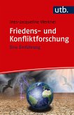 Friedens- und Konfliktforschung (eBook, PDF)