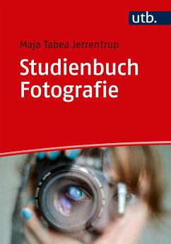 Studienbuch Fotografie (eBook, PDF) - Jerrentrup, Maja Tabea