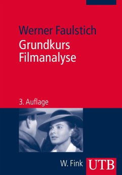 Grundkurs Filmanalyse (eBook, PDF) - Faulstich, Werner