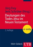 Deutungen des Todes Jesu im Neuen Testament (eBook, PDF)