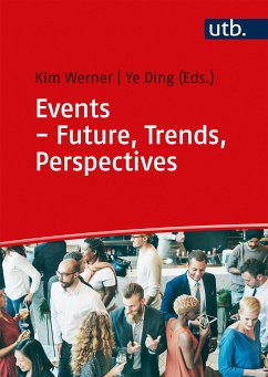 Events - Future, Trends, Perspectives (eBook, PDF)