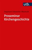 Proseminar Kirchengeschichte (eBook, PDF)