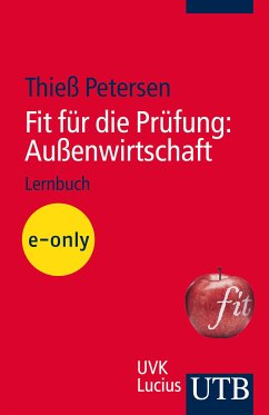 Fit für die Prüfung: Außenwirtschaft (eBook, PDF) - Petersen, Thieß