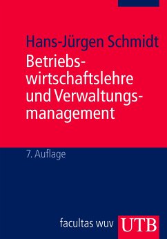 Betriebswirtschaftslehre und Verwaltungsmanagement (eBook, PDF) - Schmidt, Hans-Jürgen