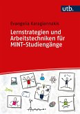 Lernstrategien und Arbeitstechniken für MINT-Studiengänge (eBook, PDF)