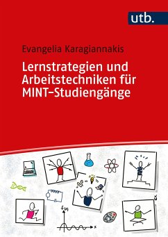 Lernstrategien und Arbeitstechniken für MINT-Studiengänge (eBook, PDF) - Karagiannakis, Evangelia