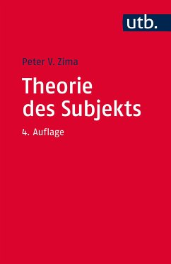 Theorie des Subjekts (eBook, PDF) - Zima, Peter V.