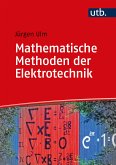 Mathematische Methoden der Elektrotechnik (eBook, PDF)