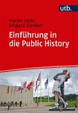 Einführung in die Public History (eBook, PDF)