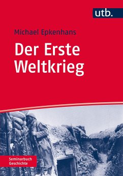 Der Erste Weltkrieg (eBook, PDF) - Epkenhans, Michael