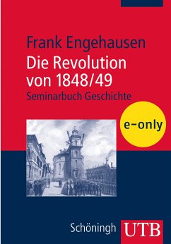 Die Revolution von 1848/49 (eBook, PDF) - Engehausen, Frank