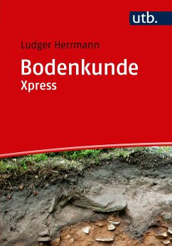 Bodenkunde Xpress (eBook, PDF) - Herrmann, Ludger