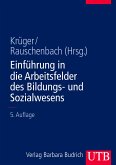 Einführung in die Arbeitsfelder des Bildungs- und Sozialwesens (eBook, PDF)