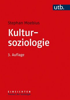 Kultursoziologie (eBook, PDF) - Moebius, Stephan