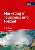 Marketing in Tourismus und Freizeit (eBook, PDF)