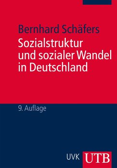 Sozialstruktur und sozialer Wandel in Deutschland (eBook, PDF) - Schäfers, Bernhard