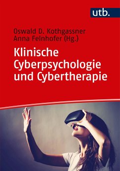 Klinische Cyberpsychologie und Cybertherapie (eBook, PDF)