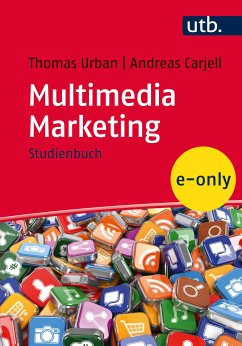 Multimedia Marketing (eBook, PDF) - Urban, Thomas; Carjell, Andreas