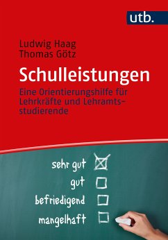 Schulleistungen (eBook, PDF) - Haag, Ludwig; Götz, Thomas