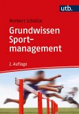 Grundwissen Sportmanagement (eBook, PDF)