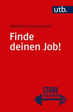 Finde deinen Job! (eBook, PDF) - Schwarzkopf, Matthias