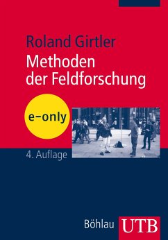 Methoden der Feldforschung (eBook, PDF) - Girtler, Roland