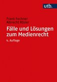 Fälle und Lösungen zum Medienrecht (eBook, PDF)
