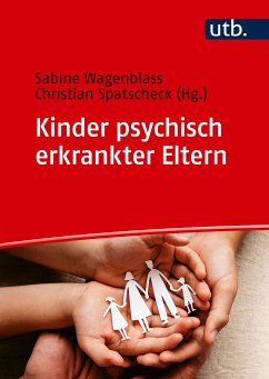 Kinder psychisch erkrankter Eltern (eBook, PDF)