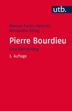 Pierre Bourdieu (eBook, PDF) - Fuchs-Heinritz, Werner; König, Alexandra