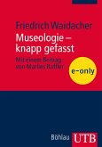 Museologie - knapp gefasst (eBook, PDF)