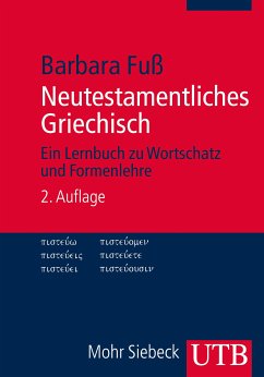 Neutestamentliches Griechisch (eBook, PDF) - Fuß, Barbara