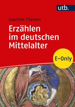 Erzählen im deutschen Mittelalter (eBook, PDF) - Theisen, Joachim