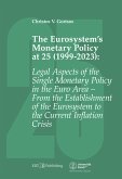 The Eurosystem’s Monetary Policy at 25 (1999-2023) (eBook, PDF)