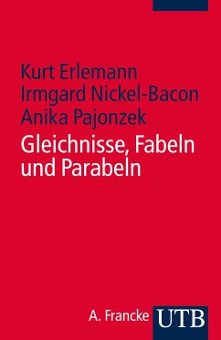 Gleichnisse - Fabeln - Parabeln (eBook, PDF) - Erlemann, Kurt; Nickel-Bacon, Irmgard; Loose, Anika