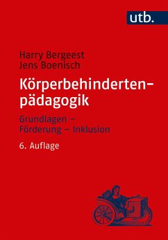 Körperbehindertenpädagogik (eBook, PDF) - Bergeest, Harry; Boenisch, Jens